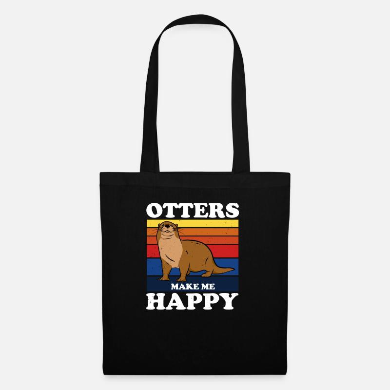 Otters Make Me Happy Lustiger Otter Spruch - Stoffbeutel - Schwarz