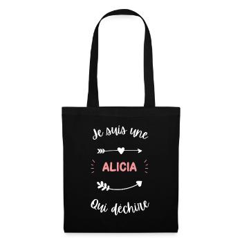 Je suis une Alicia qui déchire - Sac en tissu - noir - Devant
