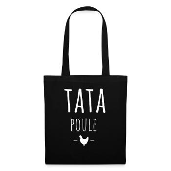 tata poule / t-shirt humour tata - Sac en tissu - noir - Devant