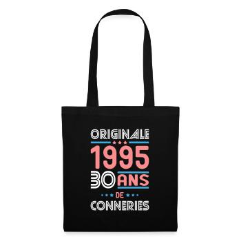 Anniversaire 30 ans - Originale 1995 - Conneries - Sac en tissu - noir - Devant