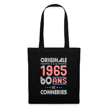 Anniversaire 60 ans - Originale 1965 - Conneries - Sac en tissu - noir - Devant