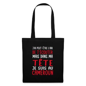 Dans ma tête je suis au Cameroun - Cadeau humour - Sac en tissu - noir - Devant