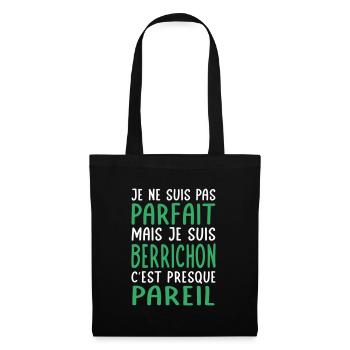 Je ne suis pas parfait mais je suis Berrichon - Sac en tissu - noir - Devant
