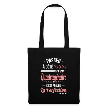 Anniversaire 40 ans - Quadragénaire Perfection - Sac en tissu - noir - Devant