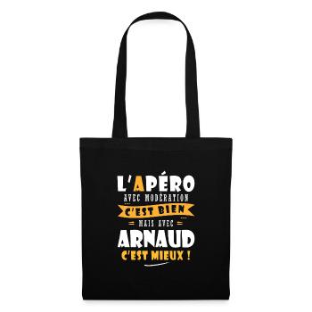 Arnaud Apero T shirt Humour personnalisé arnaud - Sac en tissu - noir - Devant