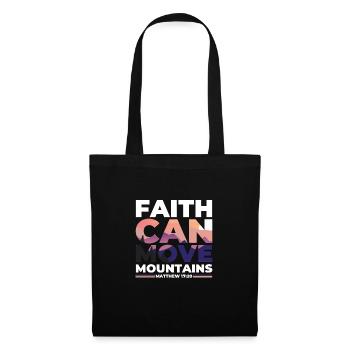 Faith can move Mountains, christliches Geschenk. - Stoffbeutel - Schwarz - Vorne