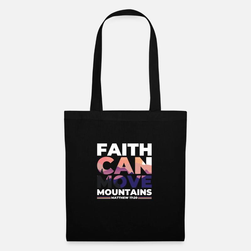 Faith can move Mountains, christliches Geschenk. - Stoffbeutel - Schwarz