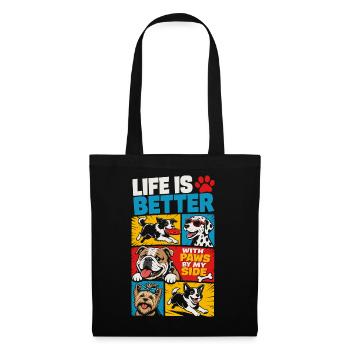 Life Is Better With Paws By My Side - Tote Bag - black - Front