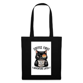 Kaffee zuerst, Abenteuer später Katze - Stoffbeutel - Schwarz - Vorne