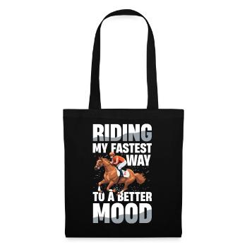 Riding My Fastest Way To A Better Mood Reiten - Tote Bag - black - Front