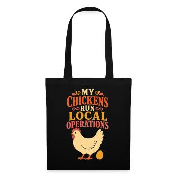 My Chickens Run Local Operations - Stoffbeutel - Schwarz - Vorne