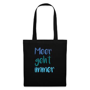 Sea always goes - Tote Bag - black - Front