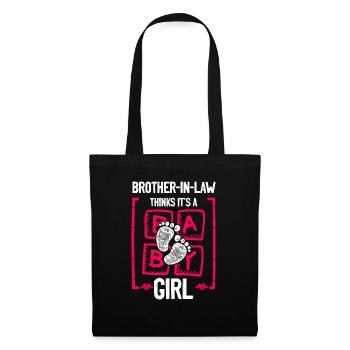 Brother-in-Law Thinks It's a Girl Gender Reveal - Stoffbeutel - Schwarz - Vorne