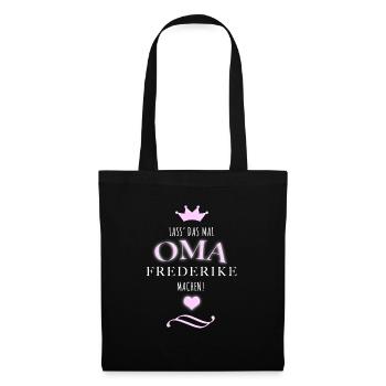 Oma Frederike - Stoffbeutel - Schwarz - Vorne