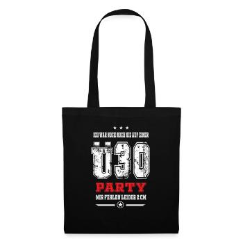 ich war noch nie auf einer Ü30 Party, lustig - Stoffbeutel - Schwarz - Vorne