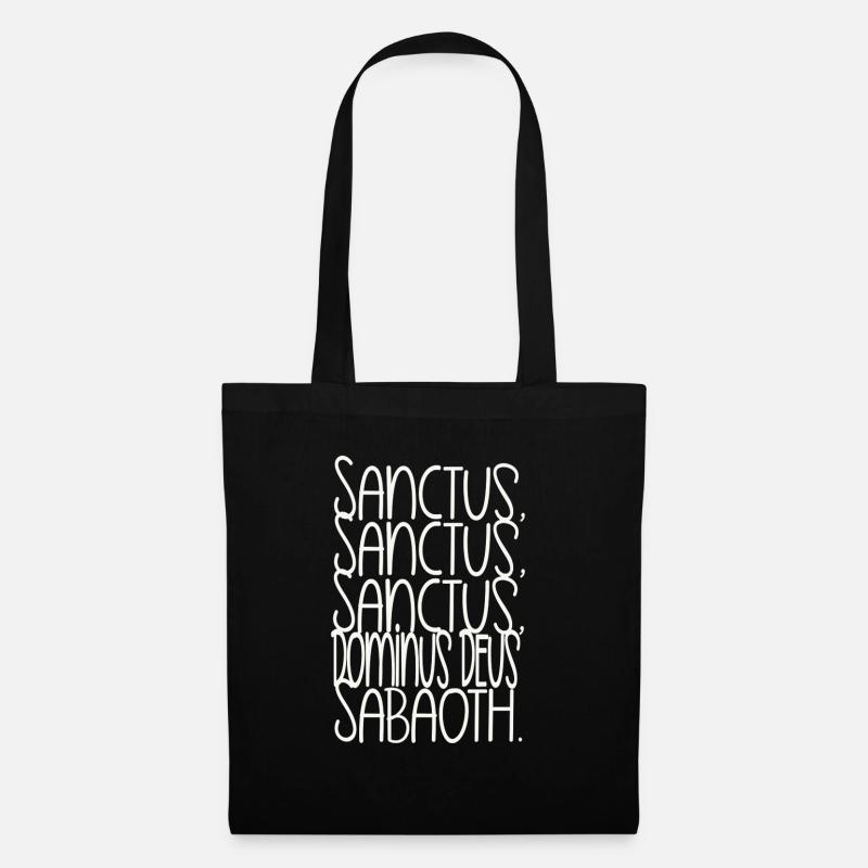 Sanctus, Sanctus, Sanctus, Dominus Deus Sabaoth - Stoffbeutel - Schwarz