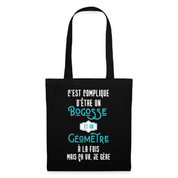 C'est compliqué d'être Bogosse et Géomètre - Sac en tissu - noir - Devant