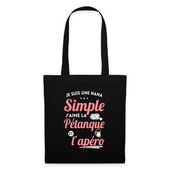 Je suis une nana simple j'aime pétanque et apéro - Sac en tissu - noir - Devant