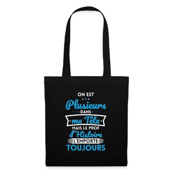 Plusieurs dans tête le Prof d'Histoire l'emporte - Sac en tissu - noir - Devant
