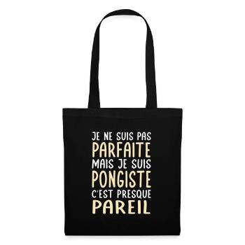 Je ne suis pas parfaite mais je suis pongiste - Sac en tissu - noir - Devant
