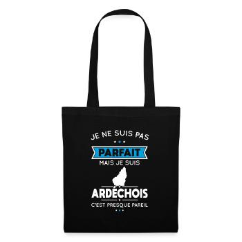 Je ne suis pas parfait mais je suis Ardéchois - Sac en tissu - noir - Devant