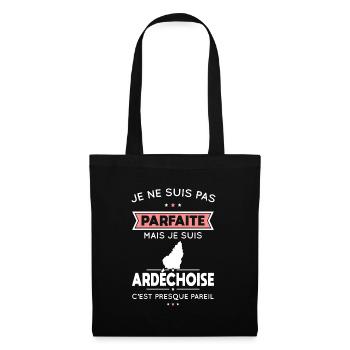 Je ne suis pas parfaite mais je suis Ardéchoise - Sac en tissu - noir - Devant