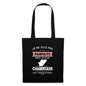 Je ne suis pas parfaite mais je suis Charentaise - Sac en tissu - noir - Devant