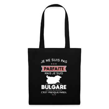 Je ne suis pas parfaite mais je suis Bulgare - Sac en tissu - noir - Devant