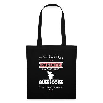 Je ne suis pas parfaite mais je suis Québécoise - Sac en tissu - noir - Devant