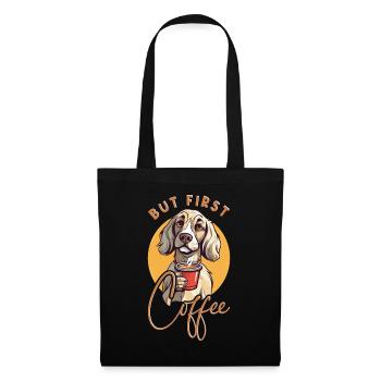 Dog Coffee But First Coffee Animal Saying Funny - Tote Bag - black - Front