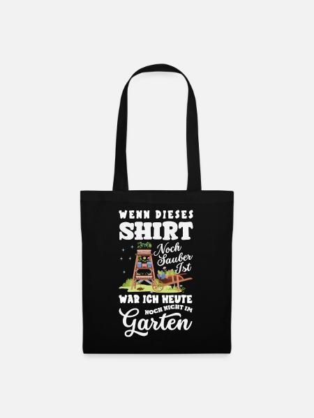 Noch Sauber Nicht Im Garten - Stoffbeutel - Schwarz