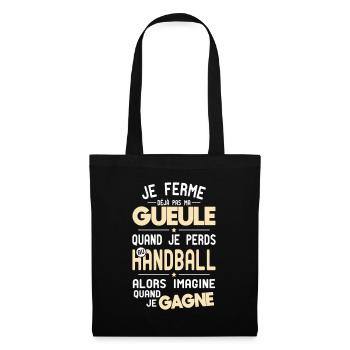 Je ferme pas ma gueule quand je perds au handball - Sac en tissu - noir - Devant