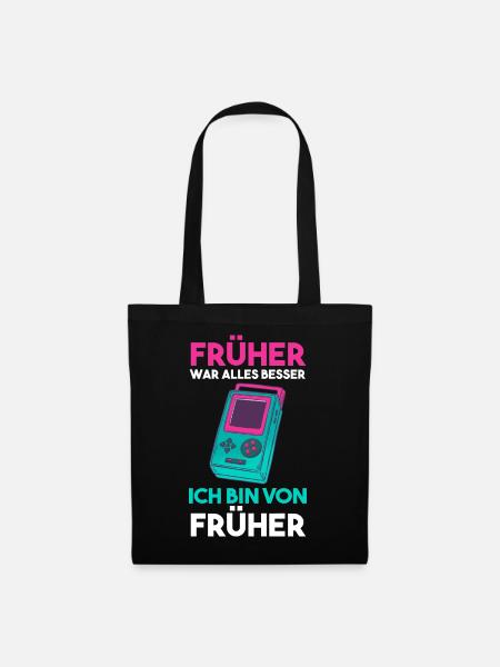 Früher War Alles Besser Ich Bin Von Früher - Stoffbeutel - Schwarz