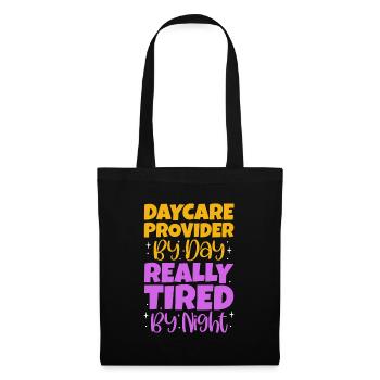 Daycare Provider By Day Really Tired By Night - Tote Bag - black - Front