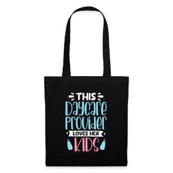 This Daycare Provider Loves Her Kids - Daycare - Tote Bag - black - Front