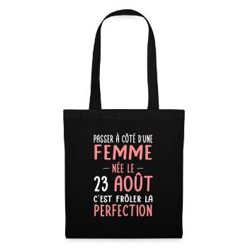 Anniversaire - Née le 23 Août Frôler perfection - Sac en tissu - noir - Devant