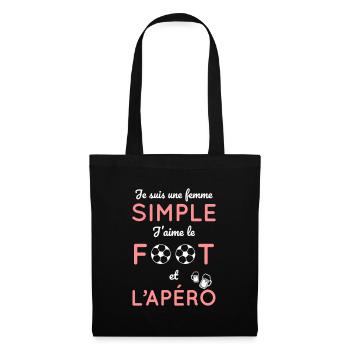 Je suis une femme simple j'aime le foot et l'apéro - Sac en tissu - noir - Devant