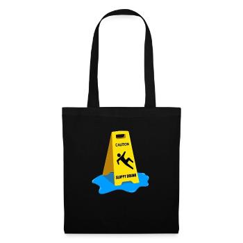 Caution Sloppy Drunk - Tote Bag - black - Front