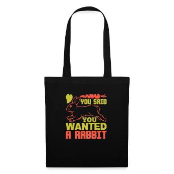 VOUS AVEZ DIT QUE VOUS VOULIEZ UN LAPIN DRÔLE - Sac en tissu - noir - Devant