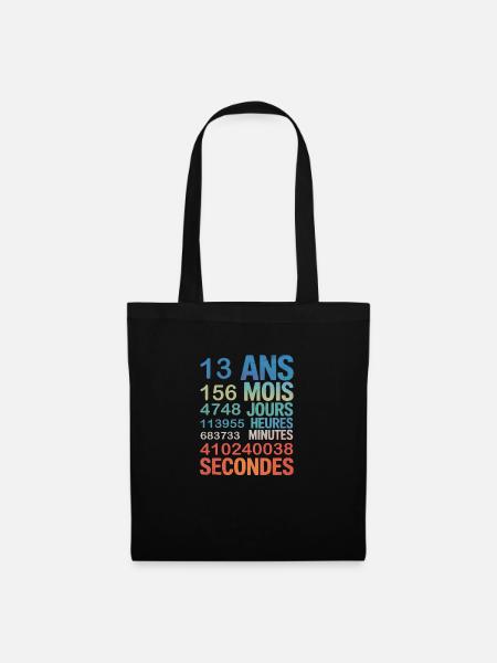 13 Ans en Secondes – Design Anniversaire Fun - Stoffbeutel - Schwarz