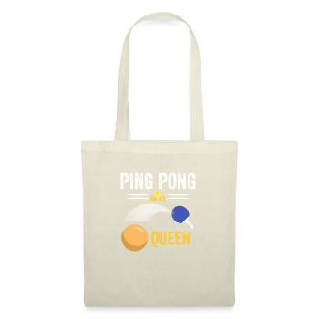 reine du ping-pong - ping pong queen - Sac en tissu - nature - Devant