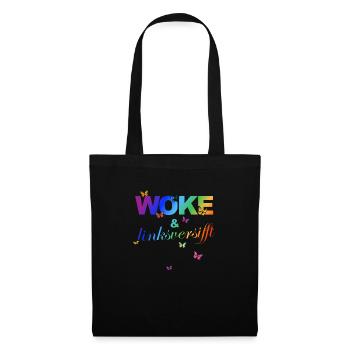 Selbstironie: WOKE & linksversifft - Stoffbeutel - Schwarz - Vorne