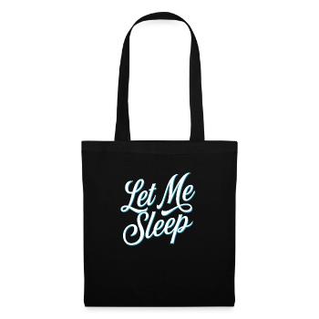 Let me sleep - Sac en tissu - noir - Devant