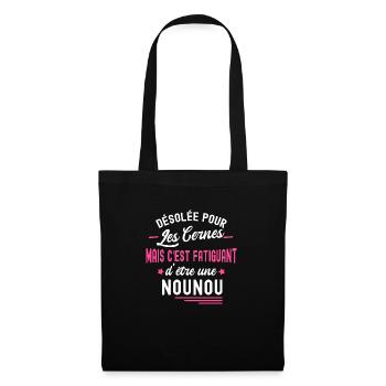 c'est fatiguant d'être une nounou /humour nourrice - Sac en tissu - noir - Devant