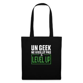 Un Geek ne vieillit Pas il Level up - Sac en tissu - noir - Devant