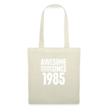 Awesome Since 1985 - Tote Bag - nature - Front
