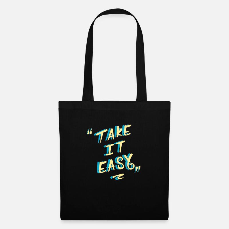 take it easy - Sac en tissu - noir