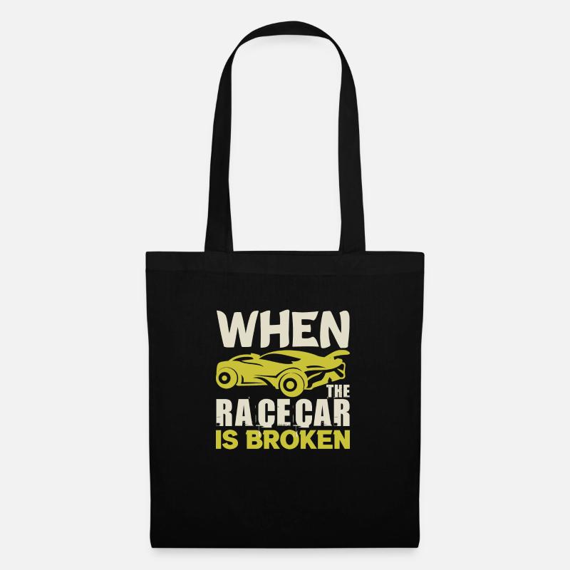 WHEN THE RACECAR IS BROKEN FUNNY - Tote Bag - black
