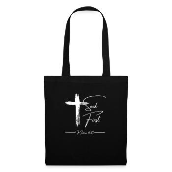 Seek First – Matthew 6:33 - Tote Bag - black - Front