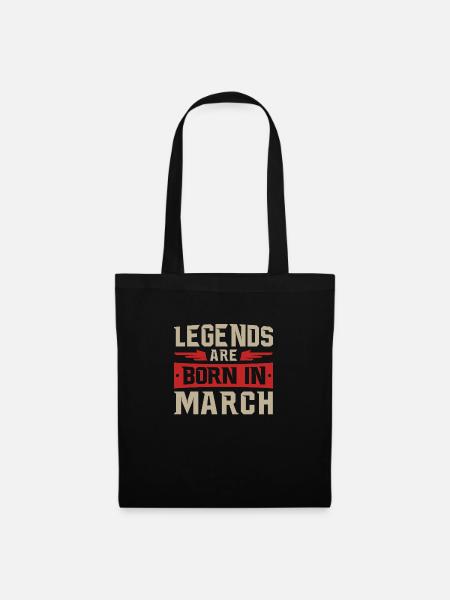 LEGENDS ARE BORN IN MARCH - Tote Bag - black